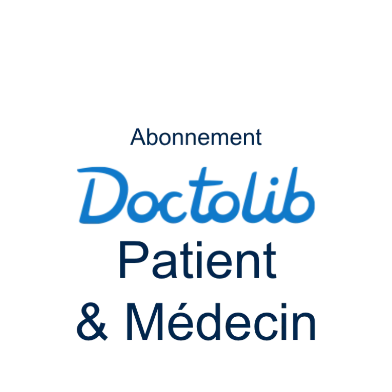 Abonnement Doctolib Patient et Médecin (nouveau client)
